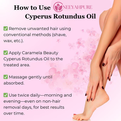 NeeyahPure™ Cyperus Rotundus Oil – Natural Permanent Hair Reduction Oil